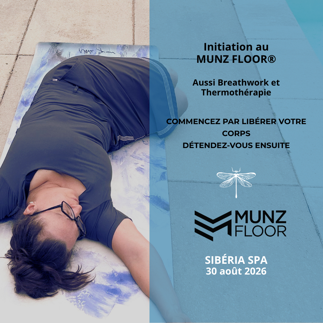 MUNZ FLOOR® & Expérience Thermale au Sibéria Spa - 30 août 2026