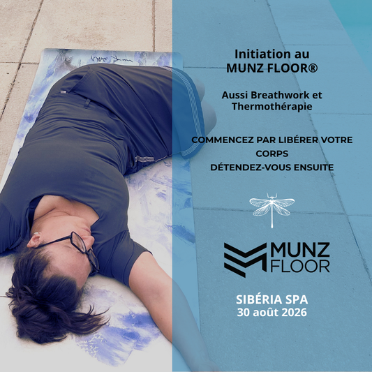 MUNZ FLOOR® & Expérience Thermale au Sibéria Spa - 30 août 2026