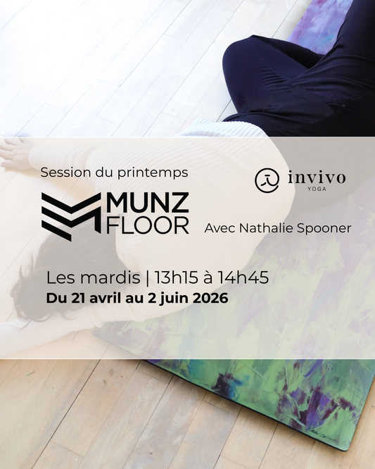Cours MUNZ FLOOR à Sillery mardi 13h15 chez yoga INVIVO
