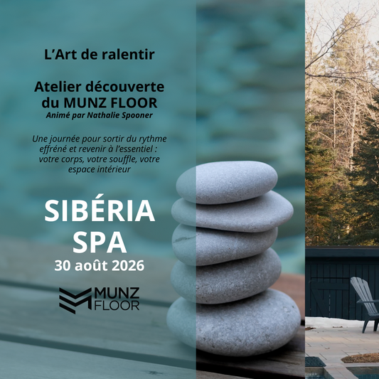 MUNZ FLOOR® & Expérience Thermale au Sibéria Spa - 30 août 2026